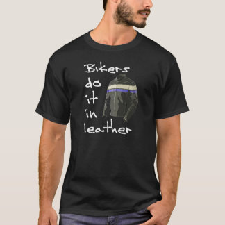 Camiseta Los motoristas lo hacen en el cuero 2
