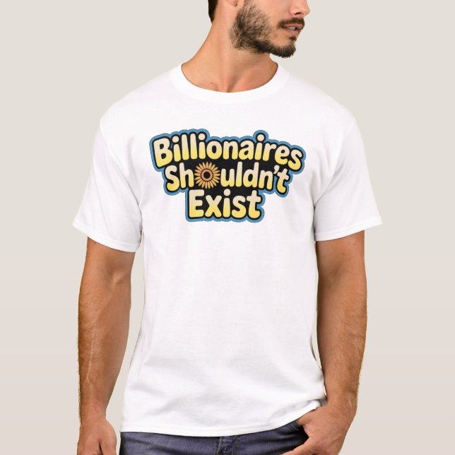 Camiseta Los multimillonarios no deberían existir - camiset (Anverso)