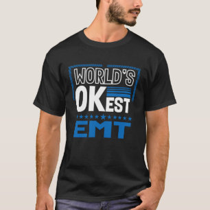 Camiseta Los mundos están bien el mejor humor paramédico de