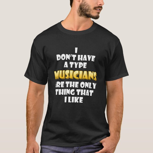 Camiseta Los Músicos Son Lo Único Que Me Gusta Grabar Arti (Anverso)