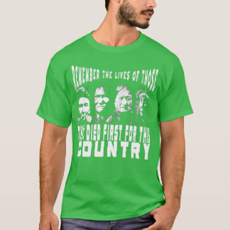 Camiseta Los Nativos Americanos Recuerdan Las Vidas De Los 
