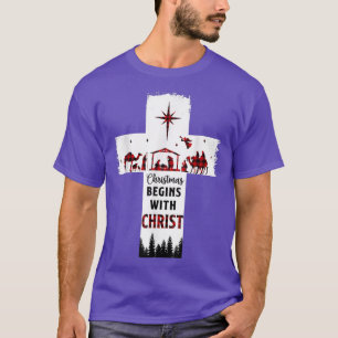 Camiseta Los navidades comienzan con Cristo Cruz Cristiana