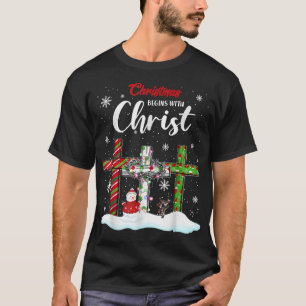 Camiseta Los navidades comienzan con el Cristo de los hombr