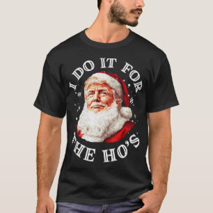 Camiseta Los Navidades de Trump, Santa Claus, lo hago por e