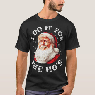 Camiseta Los Navidades de Trump, Santa Claus, lo hago por e