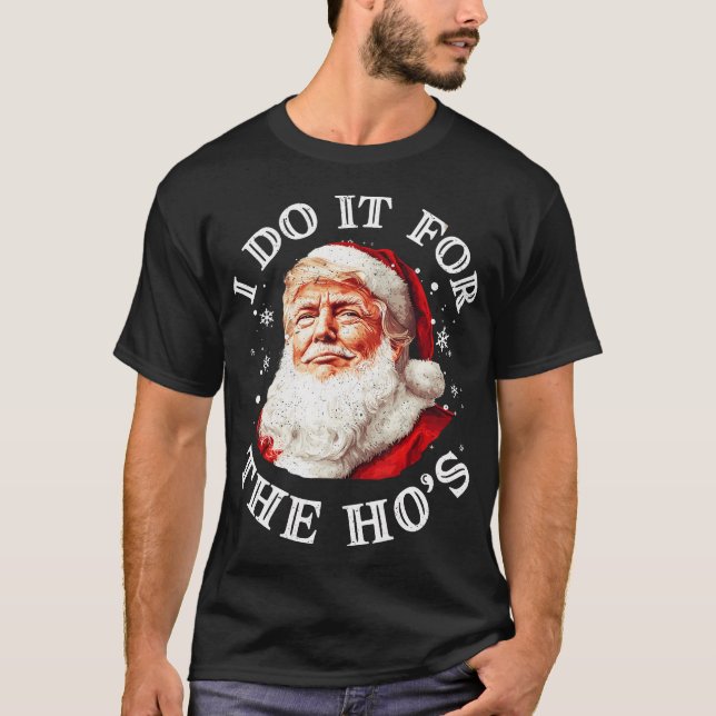 Camiseta Los Navidades de Trump, Santa Claus, lo hago por e (Anverso)