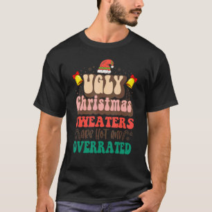 Camiseta Los navidades Fea El Sudorador Están Calientes Y S