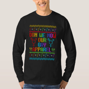 Camiseta Los Navidades feos de Lgbtq Derraman Don We Now Ou