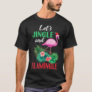 Camiseta Los Navidades Flamingo Divertidos Dejan A Los Jing