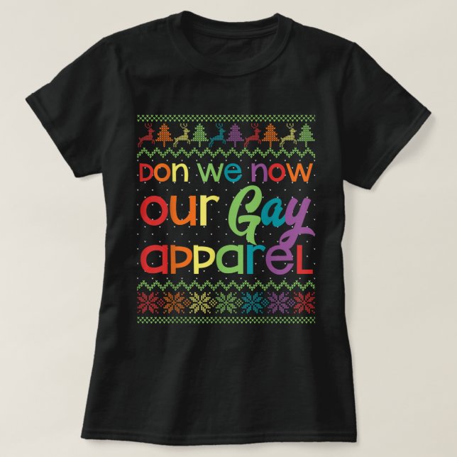 Camiseta Los Navidades gay son divertidos LGBT, ahora tenem (Diseño del anverso)