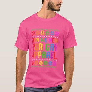 Camiseta Los Navidades gay son divertidos LGBT y ahora nues