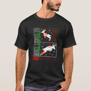Camiseta Los navidades Más Probables De Disparar A La Cazad