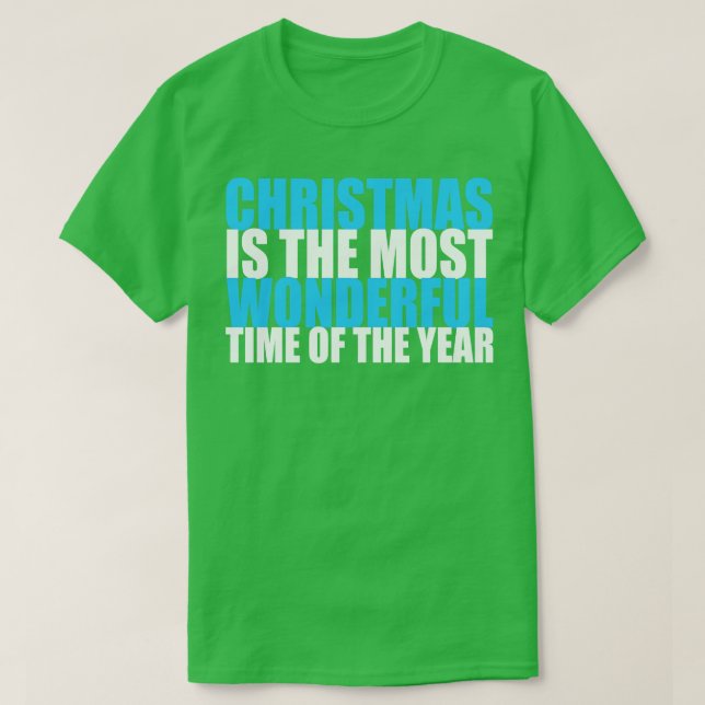 Camiseta Los navidades son la época más maravillosa del año (Diseño del anverso)