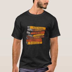 Camiseta Los nervios de los libros no se hacen viejos se vu