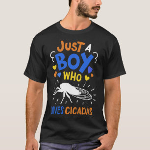 Camiseta Los niños Cicada inspiran sólo a un chico que ama
