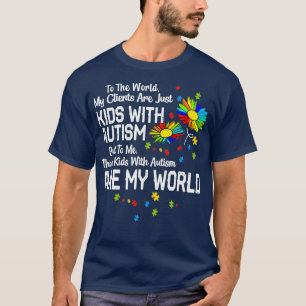 Camiseta Los niños con autismo son mi BCBA mundial RBT ABA