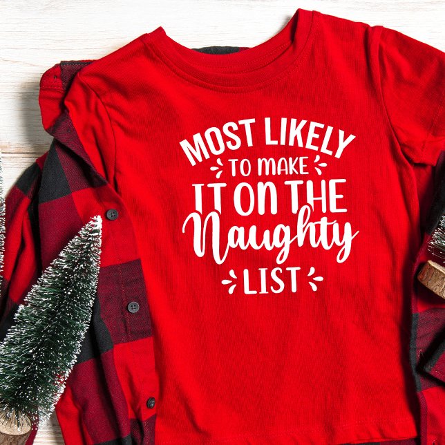 Camiseta Los Niños Con Más Probabilidad De Hacer Navidades  (Subido por el creador)