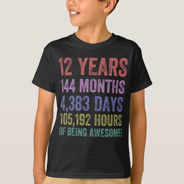 Camiseta Los niños cumplen 12 años de ser un regalo increíb (Anverso)