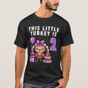 Camiseta Los niños de esta pequeña Turquía tienen dos años