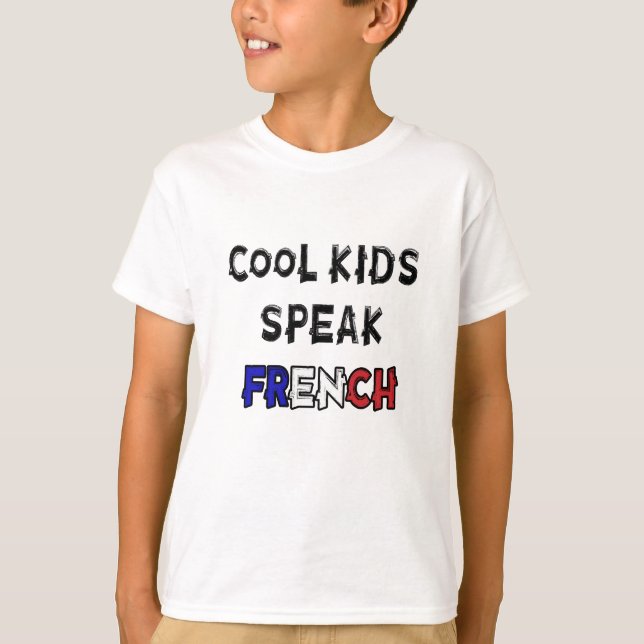 Camiseta Los niños de Guay hablan francés graciosamente dic (Anverso)