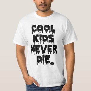 CAMISETA LOS NIÑOS FRESCOS NUNCA MUEREN