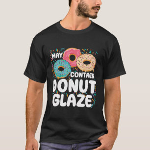 Camiseta Los niños no pueden contener donut glace Doughnut