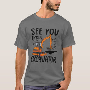 Camiseta Los Niños Te Ven Después Excavador Niños Excavador