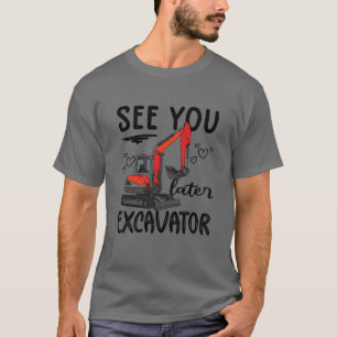 Camiseta Los Niños Te Ven Después Excavador Niños Excavador