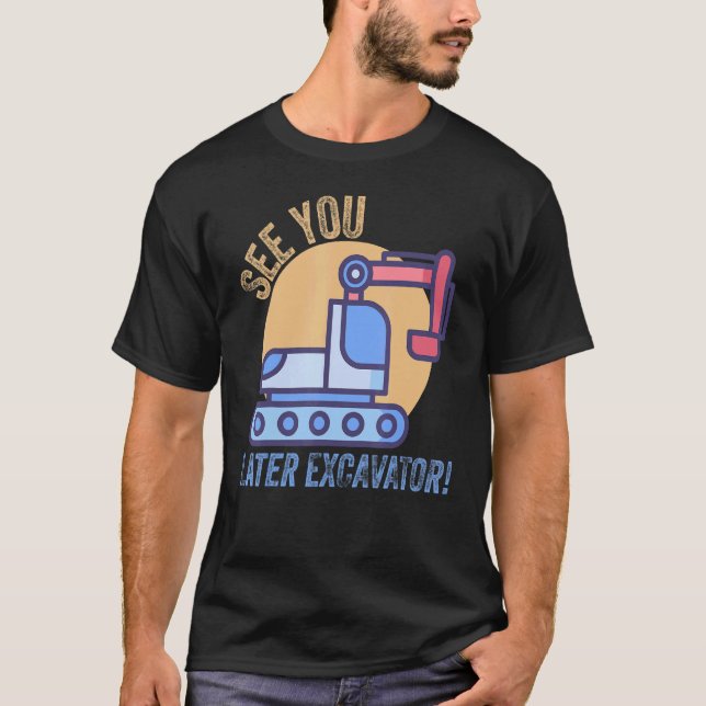 Camiseta Los niños te ven después excavadora chica pequeño  (Anverso)