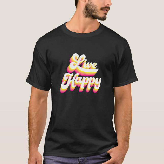 Camiseta Los niños viven un mensaje positivo y motivacional (Anverso)
