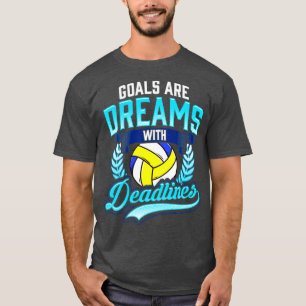 Camiseta Los Objetivos De Voleibol Son Sueños Con Jugador D