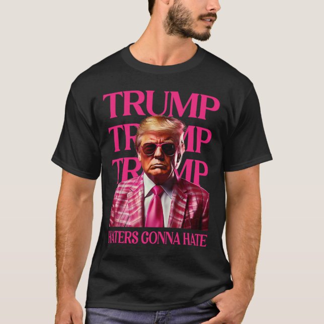 Camiseta Los odiadores de Trump van a odiar  (Anverso)