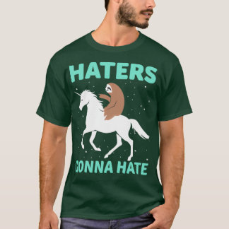 Camiseta Los odiadores odiarán los regalos graciosos de la