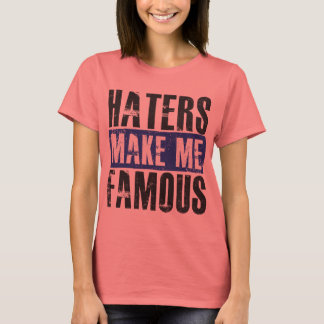 Camiseta Los Odio Me Hacen Famoso