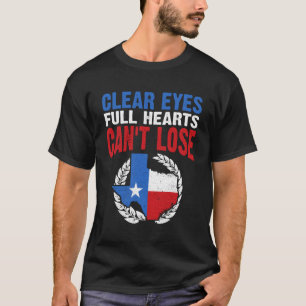 Camiseta Los Ojos Claros, El Corazón Lleno No Puede Perder.