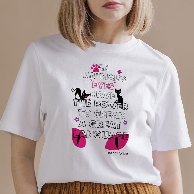 Camiseta Los ojos de los gatos negros, Martin Buber citan l (Subido por el creador)