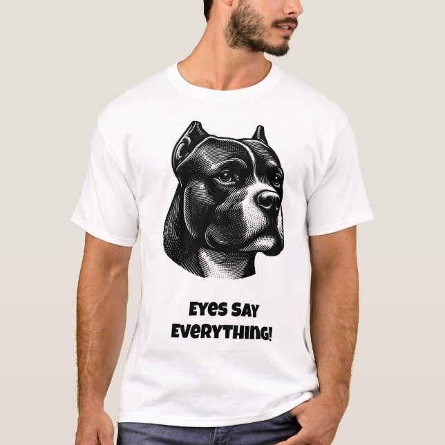 Camiseta ¡Los Ojos Dicen Todo! Perro gracioso (Anverso)