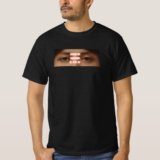 Camiseta Los ojos nunca mienten (Anverso)
