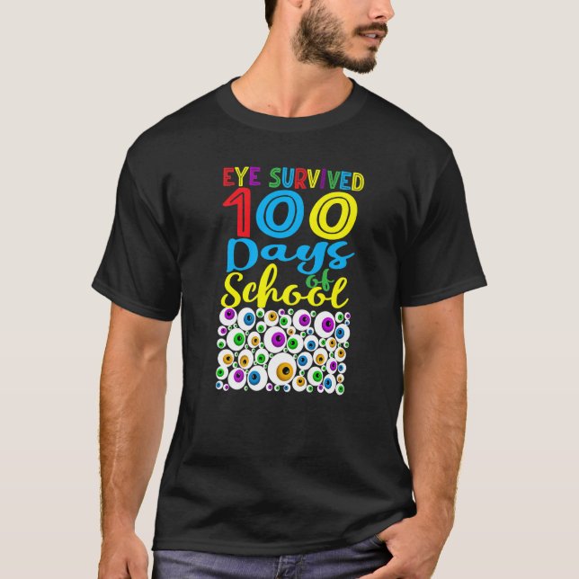 Camiseta Los Ojos Sobrevivieron 100 Días De Maestros Escola (Anverso)