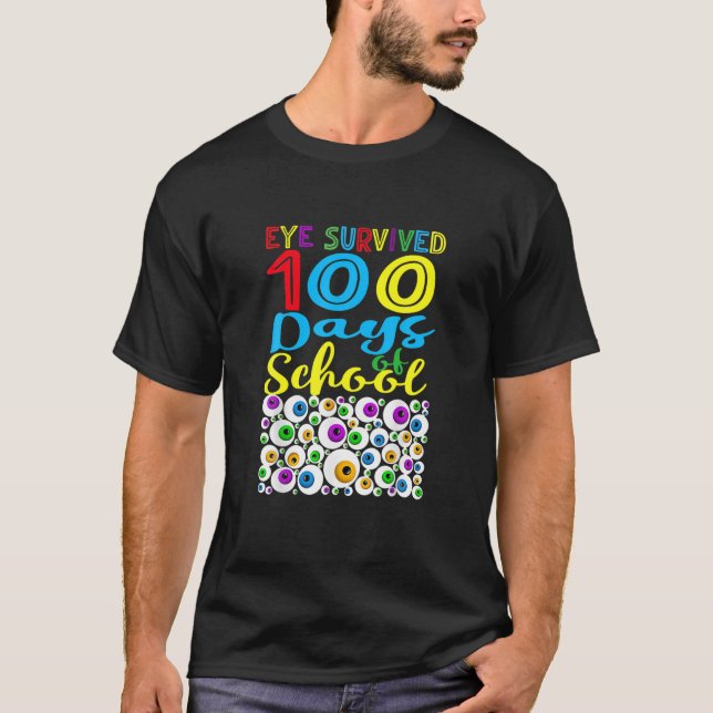 Camiseta Los Ojos Sobrevivieron Al Cien Día De La Escuela (Anverso)