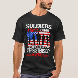 Camiseta Los Orgullosos Soldados Hermanos Del Ejército No A