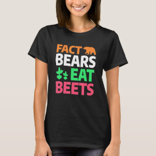 Camiseta Los Osos Reales Comen Abejas Caminando Cita De Sen