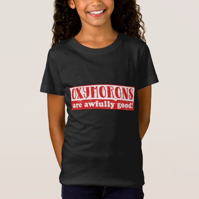 Camiseta Los Oxymorons son muy buenos para el inglés gracio (Anverso)