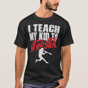 Camiseta Los padres del béisbol enseño a mis niños a