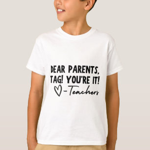 Camiseta Los padres etiquetan que aman a los profesores el 
