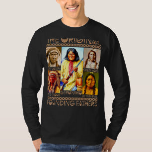 Camiseta Los padres fundadores originales nativos indios