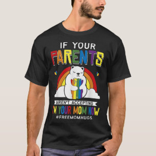 Camiseta Los padres no aceptan que soy tu madre ahora - Org