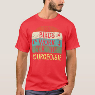 Camiseta Los Pájaros Trabajan Para El Vintage Burgués