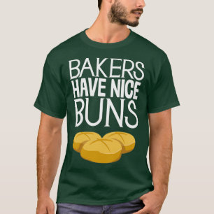 Camiseta Los Panaderos Tienen Bonitos Bungals Funny Cocinar
