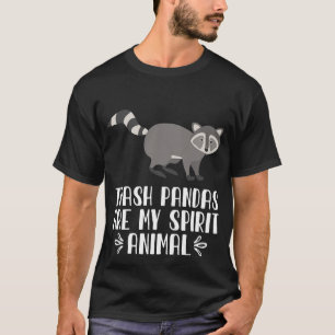 Camiseta Los pandas de la basura son mi animal espiritual